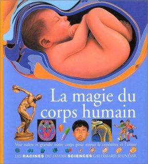 Couverture de La magie du corps humain