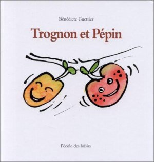 Couverture de Trognon et Pépin