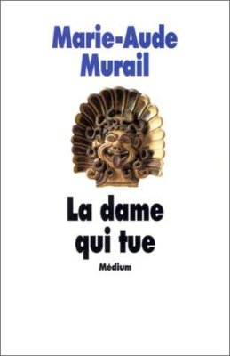 Couverture de La dame qui tue