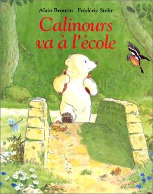Couverture de Calinours va à l'école