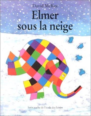 Couverture de Elmer sous la neige