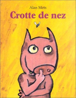 Couverture de Crotte de nez