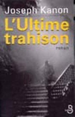 Couverture de L'ultime trahison