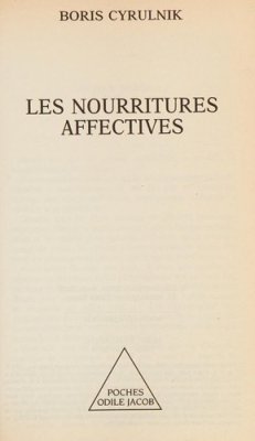 Couverture de Les nourritures affectives