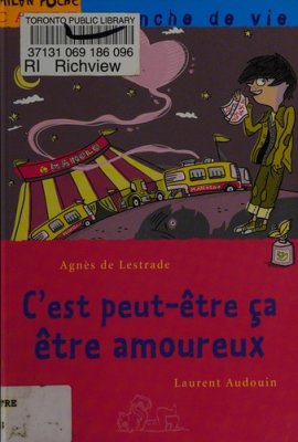 Couverture de C'est peut-être ça, être amoureux