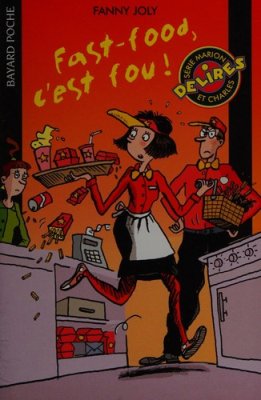 Couverture de Fast-food, c'est fou !
