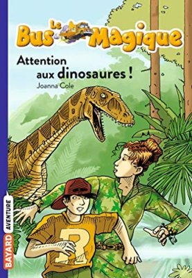 Couverture de Attention aux dinosaures !