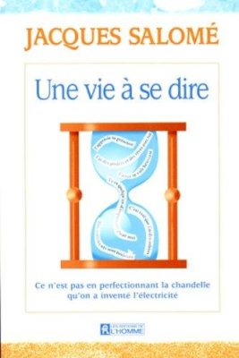 Couverture de Une vie à se dire