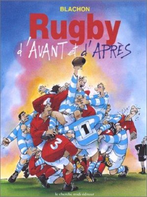 Couverture de Rugby d'avant et d'après