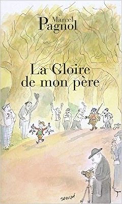 Couverture de La gloire de mon père