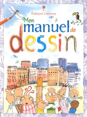 Couverture de Mon manuel de dessin