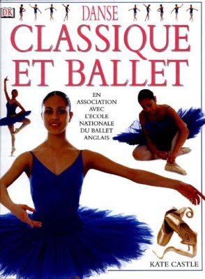 Couverture de Danse classique et ballet