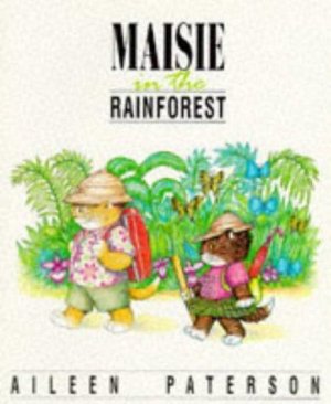 Couverture de Maisie in the Rainforest