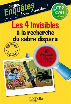 Couverture de Les 4 invisibles à la recherche du sabre disparu
