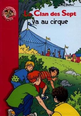Couverture de Le Clan des sept va au cirque