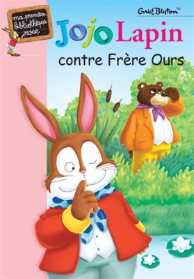 Couverture de Jojo Lapin contre Frère Ours
