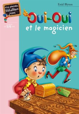 Couverture de Oui oui et le magicien