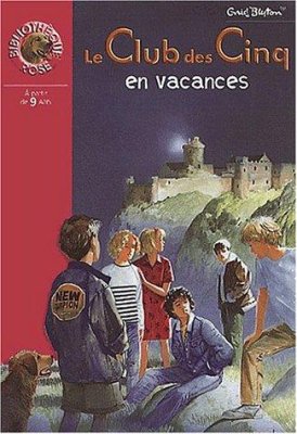 Couverture de Le Club des cinq en vacances