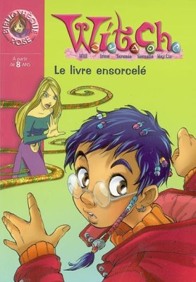 Couverture de WITCH - le livre ensorcelé