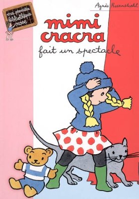 Couverture de Mimi Cracra fait un spectacle