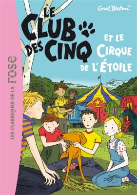 Couverture de Le Club des cinq et le cirque de l'étoile