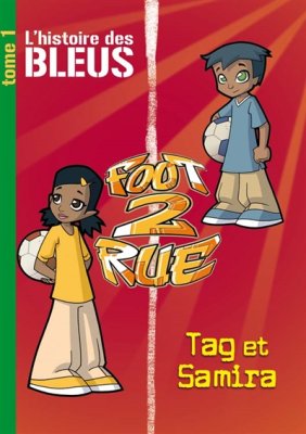 Couverture de L'Histoire des bleus Tag et Samira