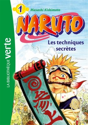 Couverture de Les techniques secrètes - Naruto- Vol.1