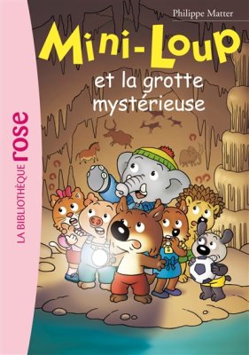 Couverture de Mini-Loup et la grotte mystérieuse