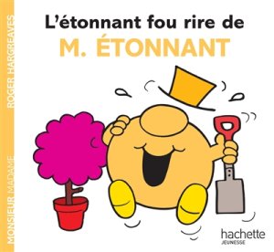 Couverture de L'étonnant fou rire de M. Etonnant