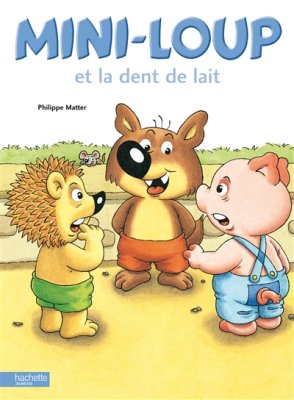 Couverture de Mini-Loup et la dent de lait