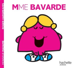Couverture de Mme Bavarde