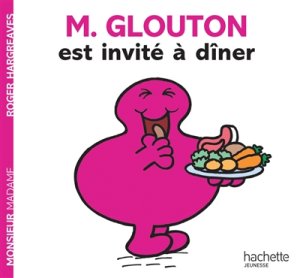 Couverture de M. Glouton est invité à dîner