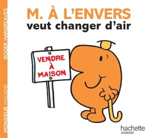 Couverture de M. à l'envers veut changer d'air