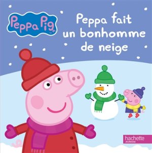 Couverture de Peppa fait un bonhomme de neige