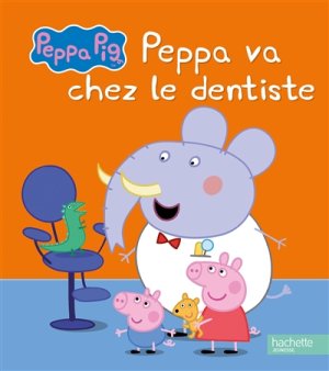 Couverture de Peppa va chez le dentiste