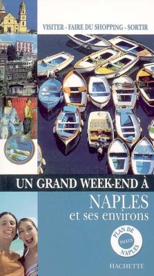 Couverture de Un grand week-end à Naples et ses environs