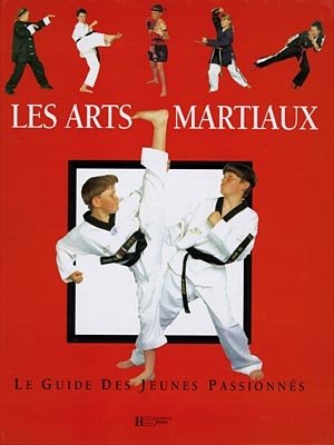 Couverture de Les Arts Martiaux