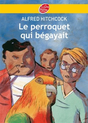 Couverture de Le perroquet qui bégayait