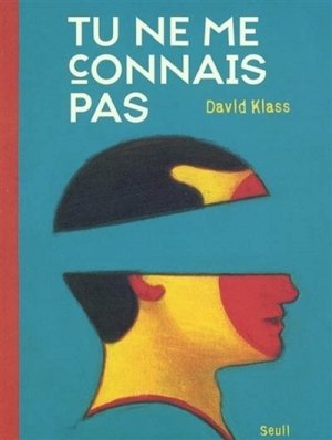 Couverture de Tu ne me connais pas