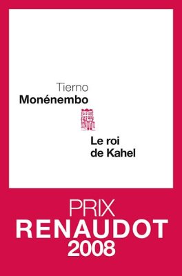 Couverture de Le Roi de Kahel (vie d'Olivier de Sanderval)