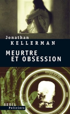 Couverture de Meurtre et obsession