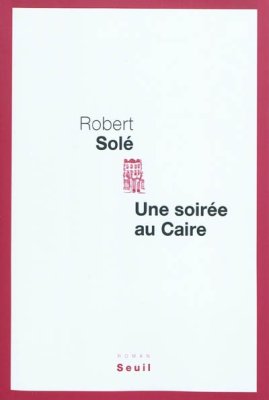 Couverture de Une Soirée au Caïre