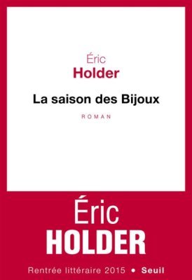 Couverture de La Saison des bijoux