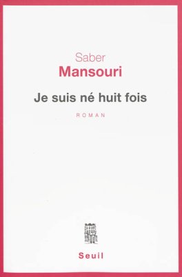 Couverture de Je suis né huit fois