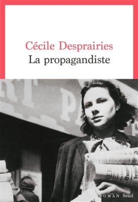 Couverture de La propagandiste