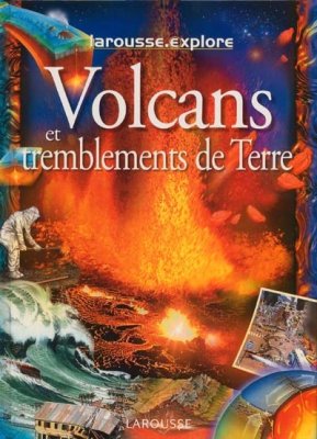 Couverture de Volcans et tremblements de terre