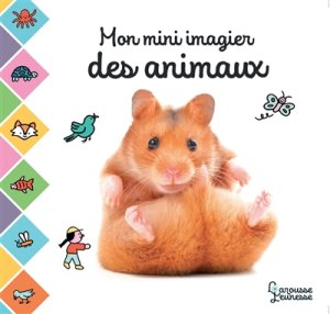 Couverture de Mon mini imagier des animaux