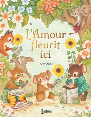 Couverture de L'amour fleurit ici