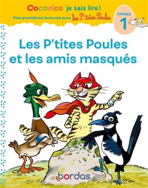 Couverture de Les p'tites poules et les amis masqués