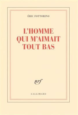 Couverture de L'Homme qui m'aimait tout bas
